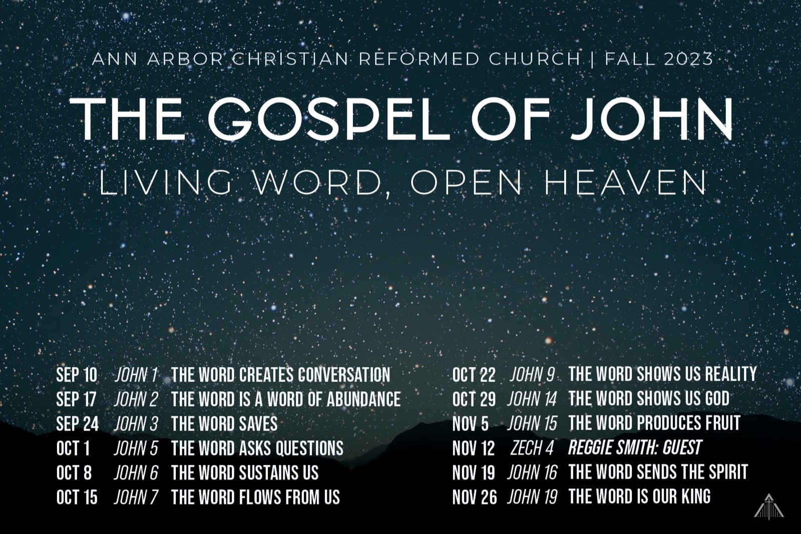 The Gospel of John — Living Word, Open Heaven — series graphic over a starry night sky with the full teaching schedule